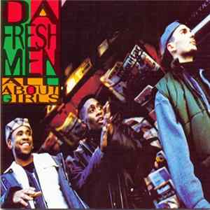 Da Freshmen - All About Girls mp3