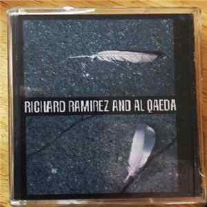 Richard Ramirez & Al Qaeda - Collaboration mp3