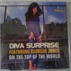 Diva Surprise Feat. Georgia Jones - On The Top Of The World mp3