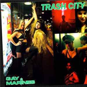 Gay Marines / The Retros - Trash City / Wild Girl mp3