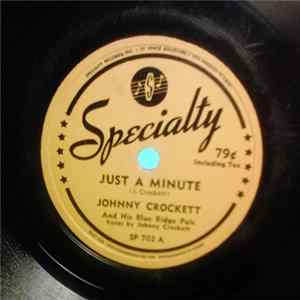 Johnny Crockett And His Blue Ridge Pals - Just A Minute / Smoky Mountain Polka mp3