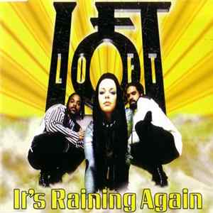Loft - It's Raining Again mp3