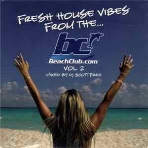Various - Fresh House Vibes From The...Beach Club Vol.2 mp3