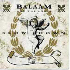 Balaam And The Angel - Slow Down mp3