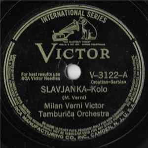 Milan Verni Victor Tamburiča Orchestra - Slavjanka-Kolo / Na Sred Sela Šarena Česma mp3