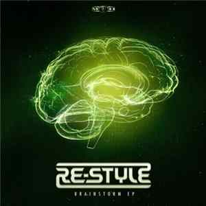 Re-Style - Brainstorm EP mp3