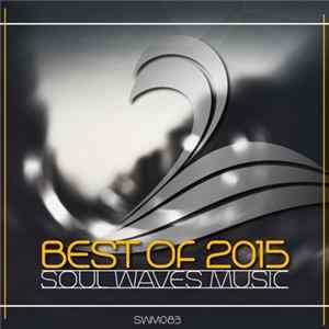 Various - Best Of 2015 (Soul Waves Music) mp3