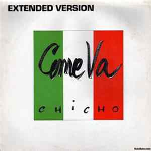 Chicho - Come Va mp3