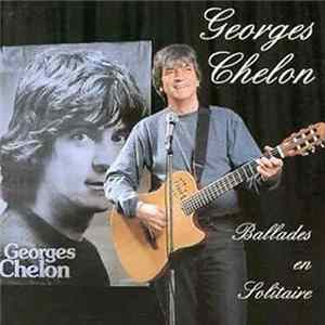 Georges Chelon - Ballades En Solitaire mp3