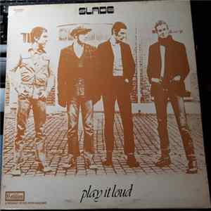 Slade - Play It Loud mp3