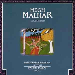 Pandit Shiv Kumar Sharma, Pandit Jasraj - Megh Malhar (Volume Two) mp3
