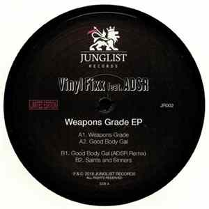 Vinyl Fixx feat. ADSR - Weapons Grade EP mp3