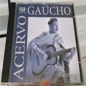 Noel Guarani - Acervo Gaúcho mp3
