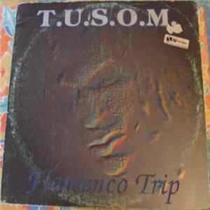 T.U.S.O.M. - Flamenco Trip mp3