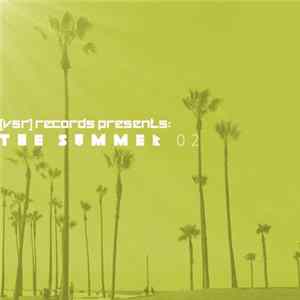 Various - [VSR] Records Presents: The Summer 02 mp3
