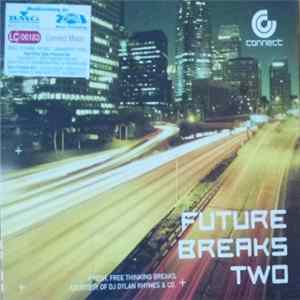 Dylan Rhymes, Rebel Musique, Damien Russell, James Tiago - Future Breaks Two mp3