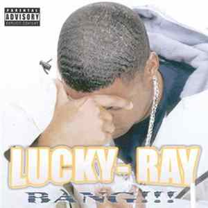 Lucky-Ray - Bang!!! mp3