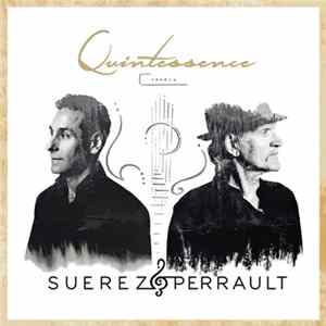 Suerez & Perrault - Quintessence mp3