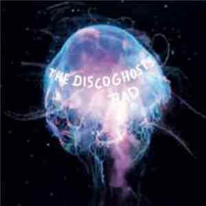 The Discoghosts - Bad mp3