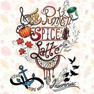 Insomniac , Pets With People Names - Pop Punkin Spice Latte mp3