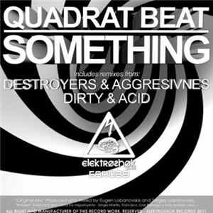 Quadrat Beat - Something mp3