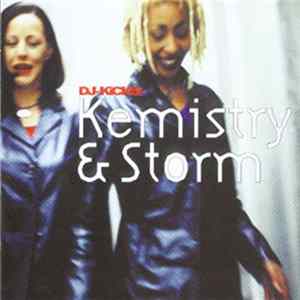 Kemistry & Storm - DJ-Kicks mp3