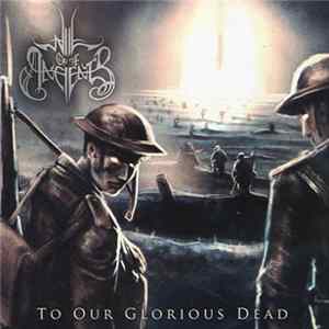 Will Of The Ancients - To Our Glorious Dead mp3
