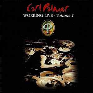 Carl Palmer - Working Live - Volume 1 mp3