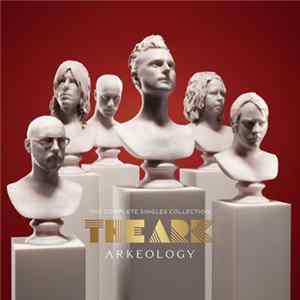 The Ark - Arkeology (The Complete Singles Collection) mp3