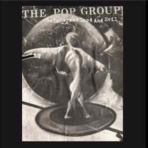 The Pop Group - She Is Beyond Good And Evil / Colour Blind mp3