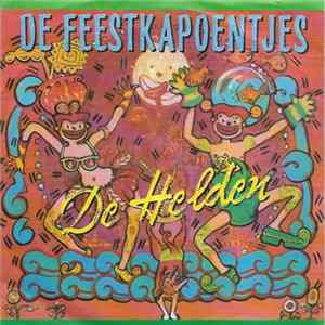 De Feestkapoentjes - De Helden mp3