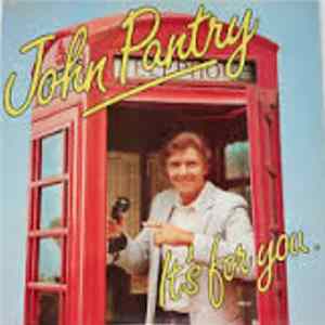 John Pantry - It's For You mp3