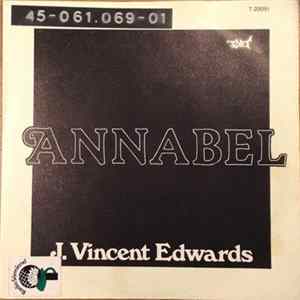 J. Vincent Edwards - Annabel mp3