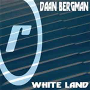 Daan Bergman - White Land mp3