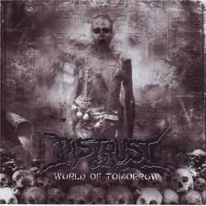 Distrust - World Of Tomorrow mp3