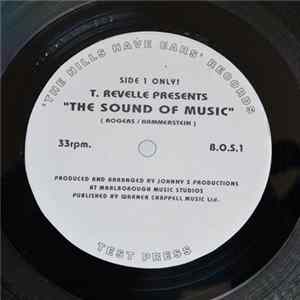 T Revelle - The Sound Of Music mp3