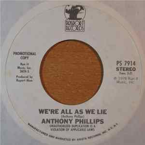 Anthony Phillips - We're All As We Lie mp3