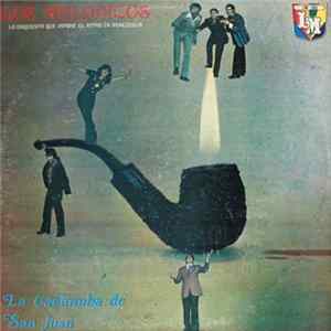 Los Melódicos - La Cachimba De San Juan mp3
