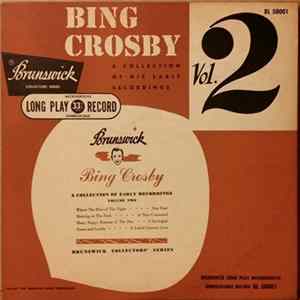 Bing Crosby - A Collection Of Early Recordings Volume 2 mp3