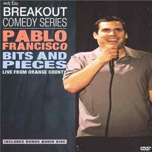 Pablo Francisco - Bits And Pieces mp3