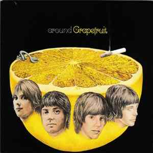 Grapefruit - Around Grapefruit mp3