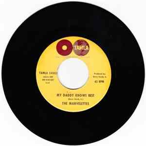 The Marvelettes - My Daddy Knows Best / Tie A String Around Your Finger mp3