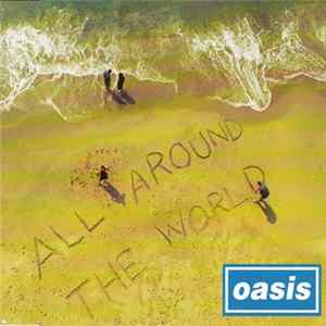 Oasis - All Around The World mp3