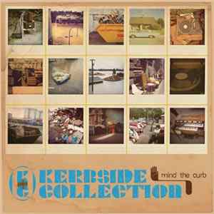 Kerbside Collection - Mind The Curb mp3