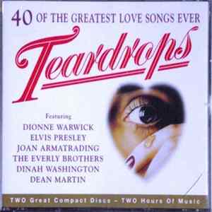 Various - Teardrops 40 Of The Greatest Love Songs Ever mp3