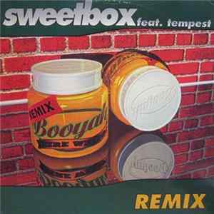 Sweetbox Feat. Tempest - Booyah (Here We Go) (Remixes) mp3