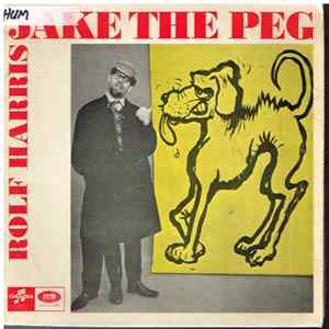 Rolf Harris - Jake The Peg mp3