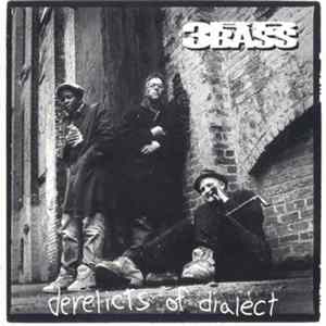 3rd Bass - Derelicts Of Dialect mp3