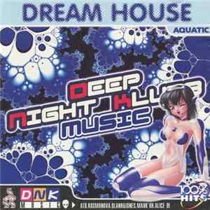 Various - Dream House - Aquatic mp3