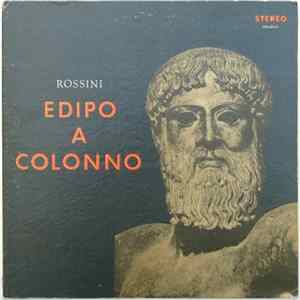 Rossini - Edipo A Colonno mp3